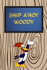 Poster for Ship a-Hoy Woody 