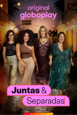 Juntas & Separadas poster
