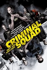 Criminal Squad serie streaming