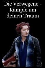 Poster for Die Verwegene - Kämpfe um deinen Traum