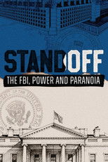 Standoff: The FBI, Power and Paranoia poster