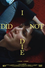 I did not die