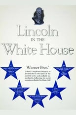 Poster for Lincoln in the White House 