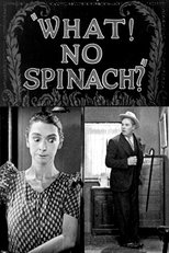 Poster for What! No Spinach?