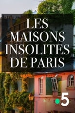 Poster di Les maisons insolites de Paris