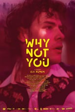 Poster for Why Not You