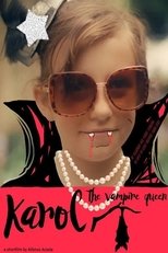 Karol, la reina vampira