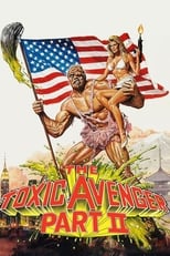 Poster for The Toxic Avenger Part II 