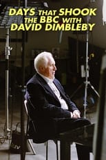 Poster for Days That Shook the BBC with David Dimbleby
