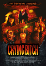 Crying Bitch (2018)