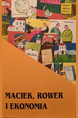 Maciek, rower i ekonomia poster