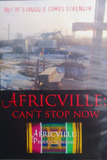 Poster for Africville: Can't Stop Now 