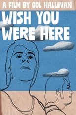 Poster for Wish You Were Here 