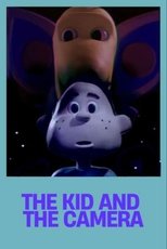 The Kid and the Camera main poster
