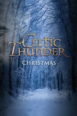 Poster for Celtic Thunder: Christmas