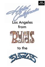 Poster for Hotel California: LA from The Byrds to The Eagles