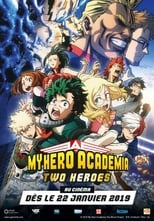 My Hero Academia : Two Heroes2018