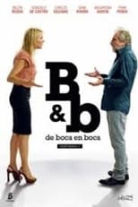 Poster for B&b, de boca en boca Season 1