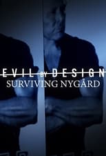 Poster for Evil By Design: Surviving Nygård