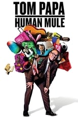 Poster for Tom Papa: Human Mule 