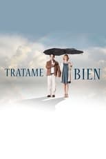 Poster for Trátame Bien Season 1