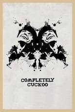 Completely Cuckoo