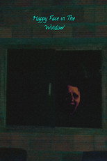 Happy Face In The Window