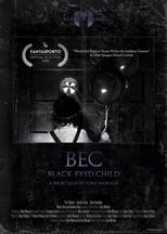 Poster for Black Eyed Child (BEC)