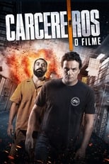 Poster for Carcereiros: O Filme