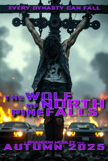 The Wolf of North Pine Falls poster