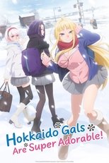 Poster for Hokkaido Gals Are Super Adorable! Season 1