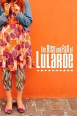 Poster for The Rise and Fall of Lularoe