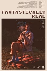 Poster for Fantastically Real