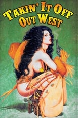 Poster for Takin' It Off Out West