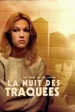 La Nuit des traquées serie streaming