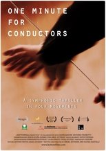 One Minute for Conductors (2013)