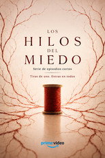 Los Hilos del Miedo