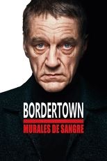 VER Bordertown: Murales de sangre (2021) Online