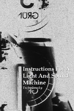 Poster for Instructions for a Light and Sound Machine