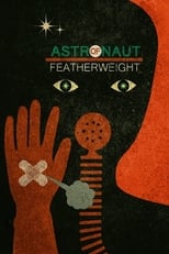 Poster for Astronaut of Featherweight