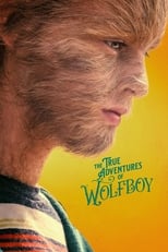 Poster for The True Adventures of Wolfboy 