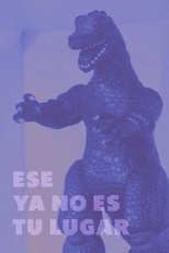 Poster for Ese ya no es tu lugar 