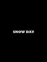 Snow Day