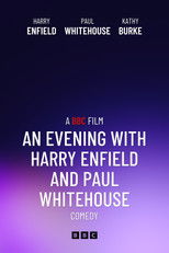 An Evening with Harry Enfield and Paul Whitehouse poster