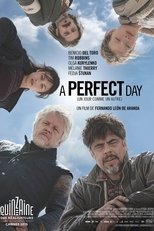 Film A perfect day, un jour comme un autre (A Perfect Day) streaming VF gratuit complet