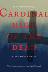 Cardinal High of the Dead (2021)