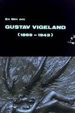 Oslofilm: Vision : En film om Gustav Vigeland