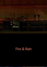 Fire & Rain (2009)