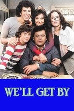 Poster for We'll Get By Season 1