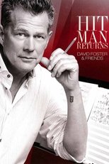 Hit Man Returns - David Foster & Friends poster movie